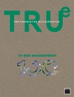 TRUe #17/2023: Nachhaltigkeit